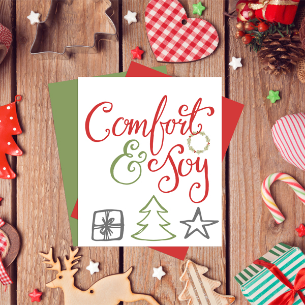 Comfort & Joy Free Holiday Printable