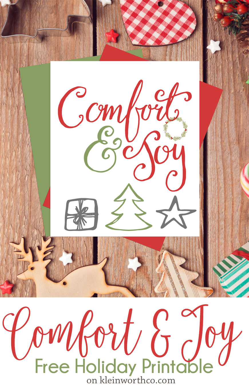 Comfort & Joy Free Holiday Printable