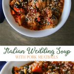 Italian Wedding Soup with Pork Meatballs