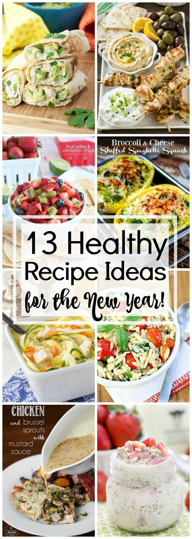 13 Healthy Recipe Ideas for the New Year