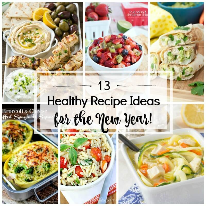 13 Healthy Recipe Ideas for the New Year