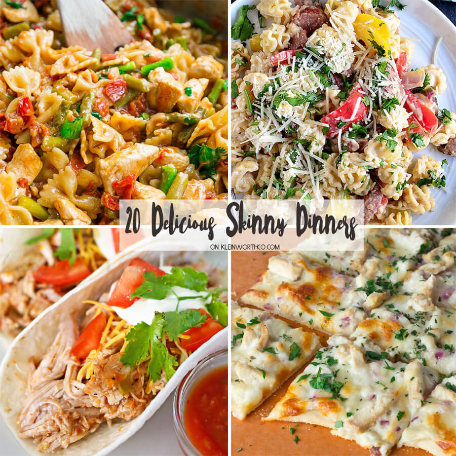 20 Delicious Skinny Dinners