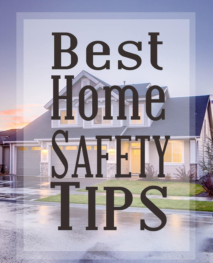 Best Home Safety Tips