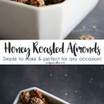 Honey Roasted Almonds