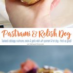 Pastrami & Relish Dog