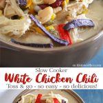 Slow Cooker White Chicken Chili