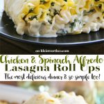 Chicken Spinach Alfredo Lasagna Roll-Ups