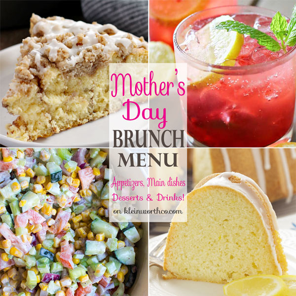 Best Mothers Day Brunch Menu - Kleinworth & Co