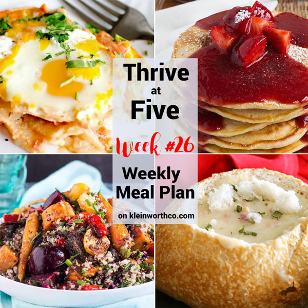 Thrive at Five Meal Plan Week 26