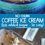 Easiest No Churn Coffee Ice Cream