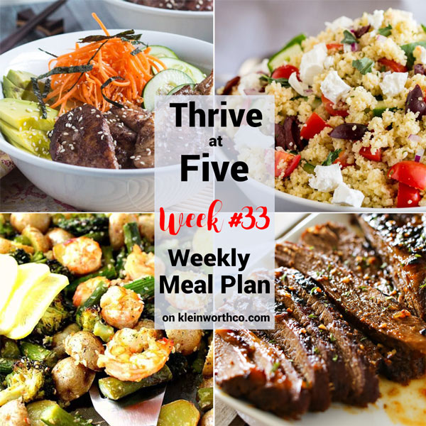 Thrive at Five Meal Plan Week 33