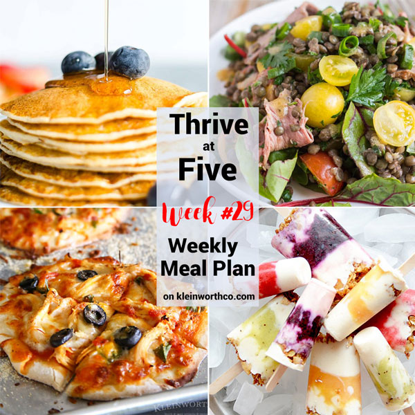 Thrive at Five Meal Plan Week 29