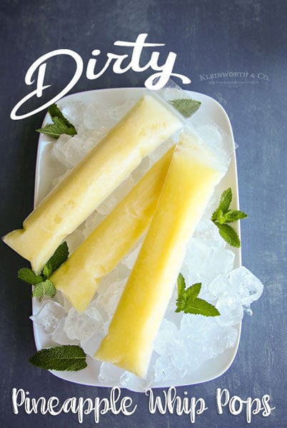 Dirty Pineapple Whip Pops