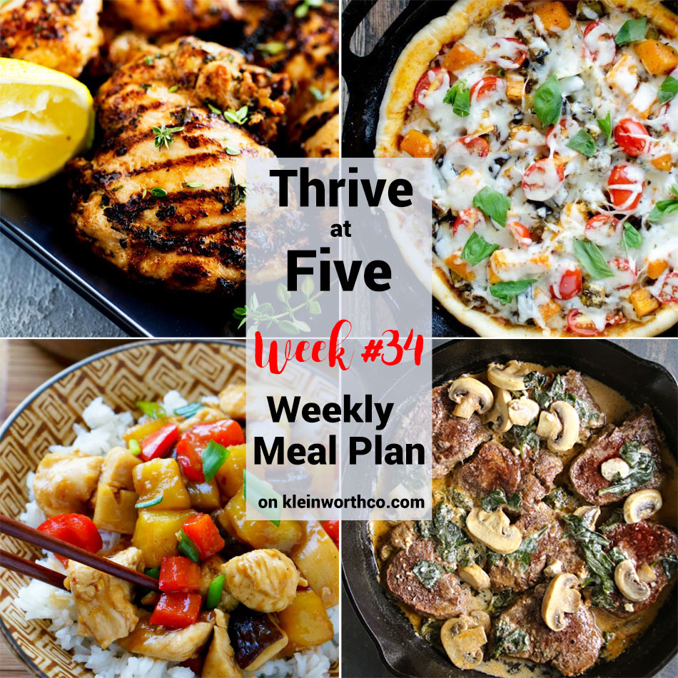 Thrive at Five Meal Plan Week 34 - Kleinworth & Co