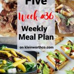 Thrive at Five Meal Plan Week 36