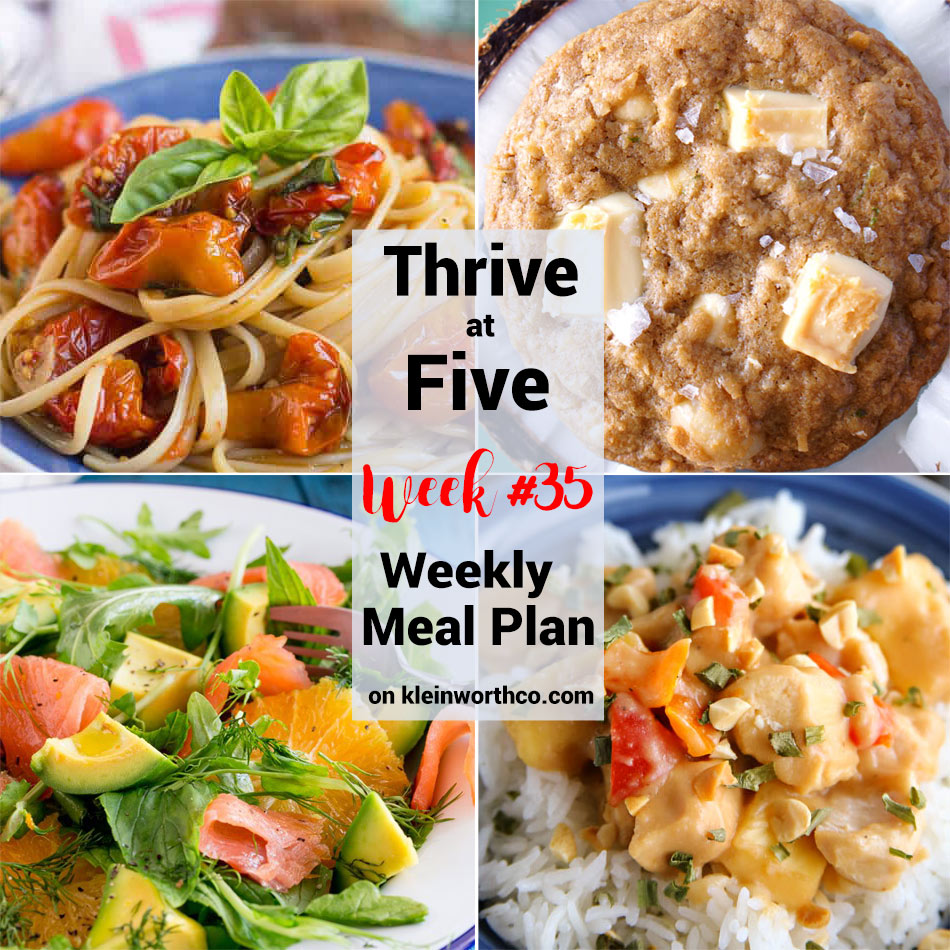 Thrive at Five Meal Plan Week 35 Kleinworth & Co