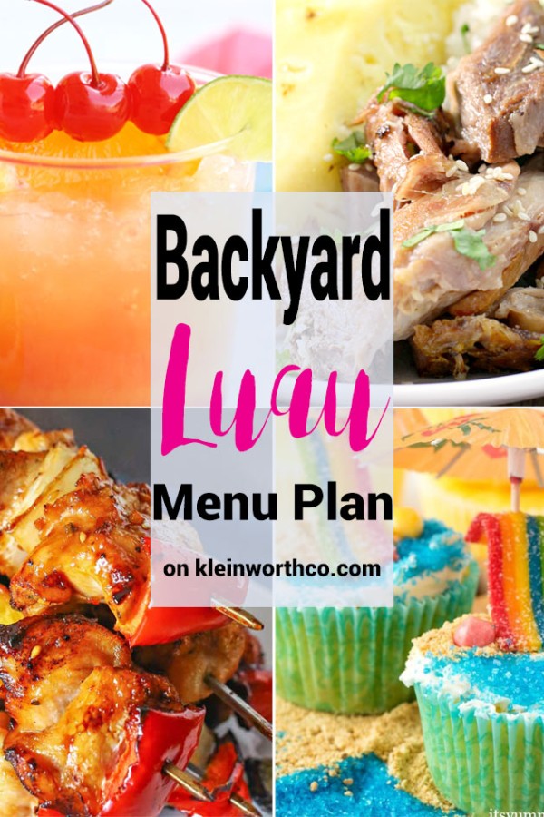 Backyard Luau Menu Plan