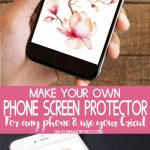 DIY Phone Screen Protector