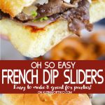 Easy French Dip Sliders