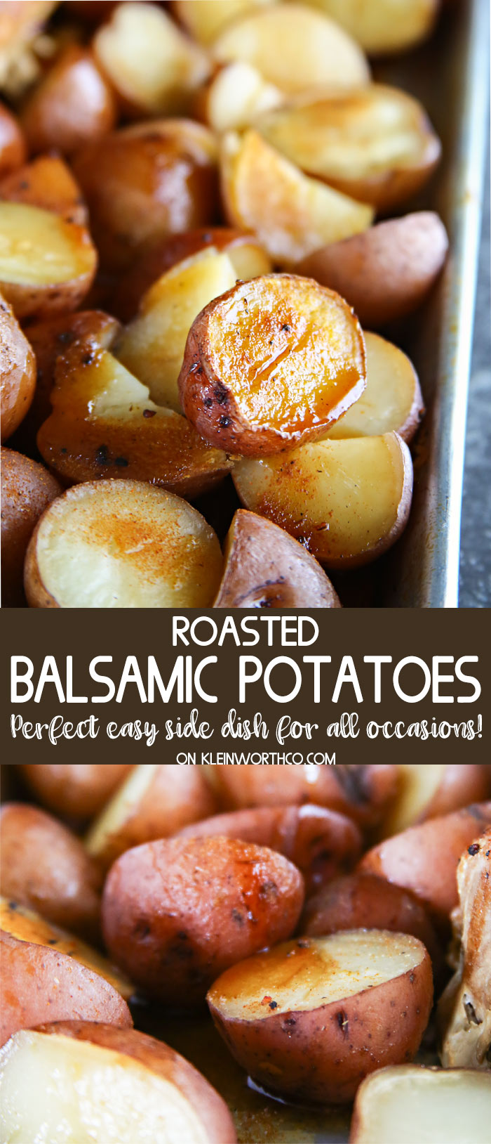 Easy Roasted Balsamic Potatoes