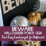 How to make an easy Beware Halloween Porch Sign