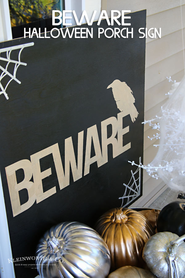Beware Halloween Porch Sign