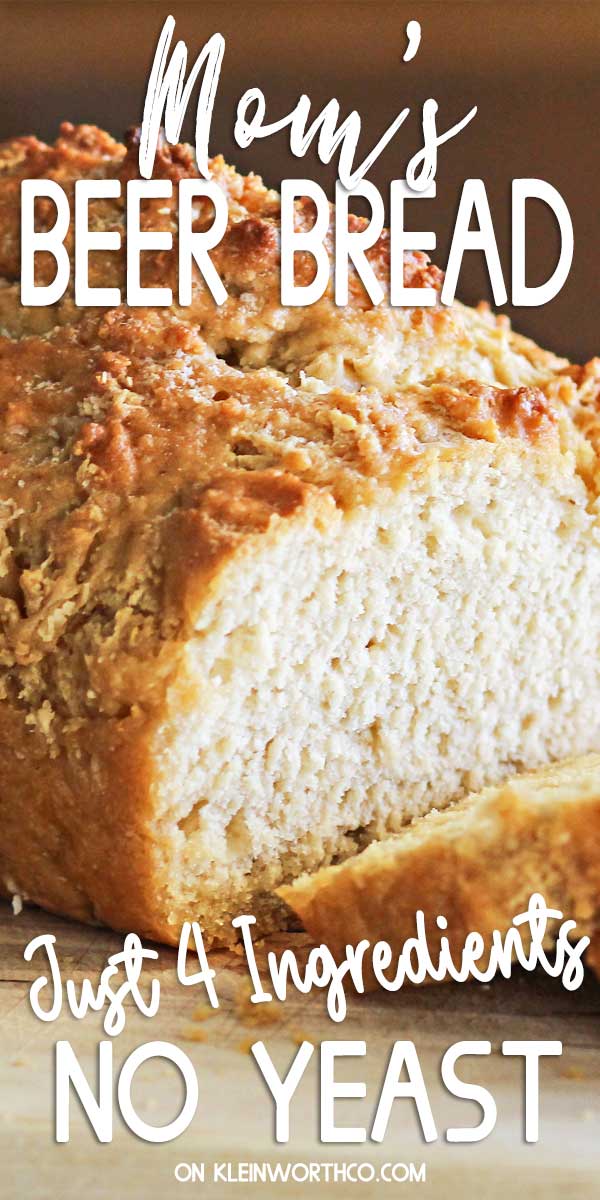 Moms Best Beer Bread