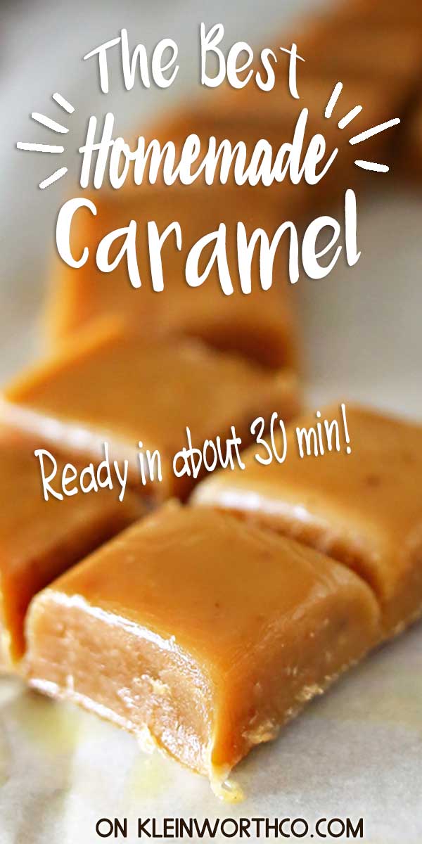 Best Homemade Caramel {RECIPE} - Kleinworth & Co