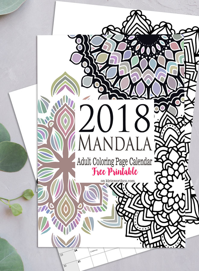 2018 Mandala Adult Coloring Page Calendar Free Printable