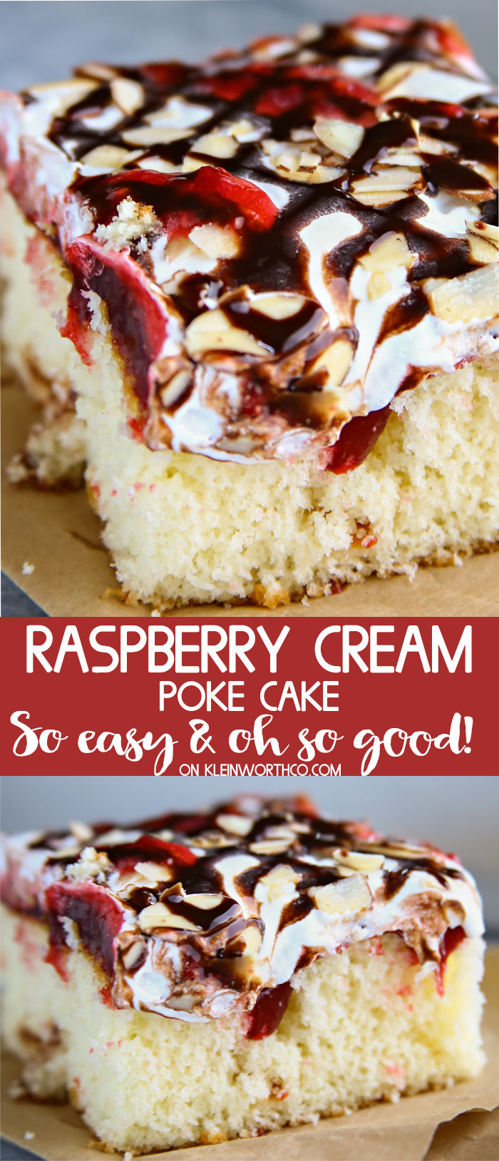 Raspberry Cream Poke Cake - easy dessert