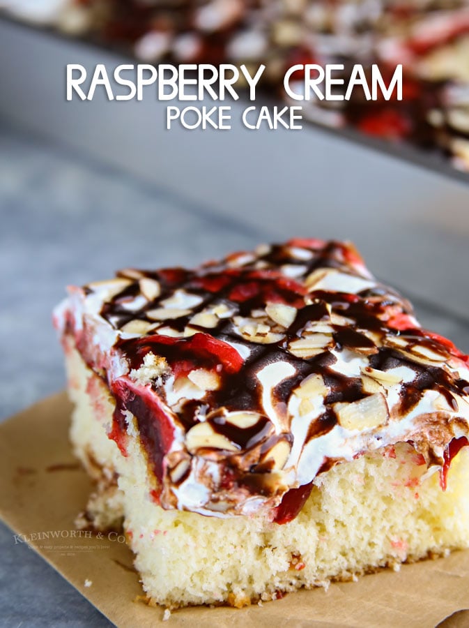 Raspberry Cream Poke Cake - Simple and easy dessert for every holiday or celebration.