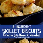 How to make Skillet Biscuits