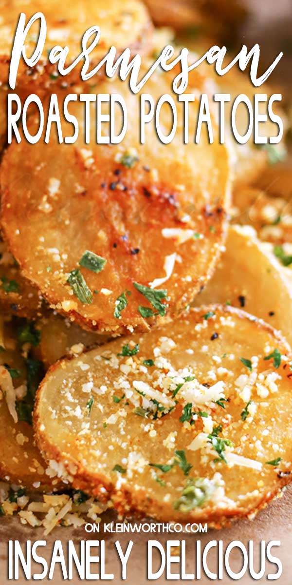 The best ever Parmesan Roasted Potatoes