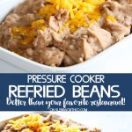 How to make Pressure Cooker Refried Beans