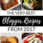 Absolute BEST Blogger Recipes from 2017