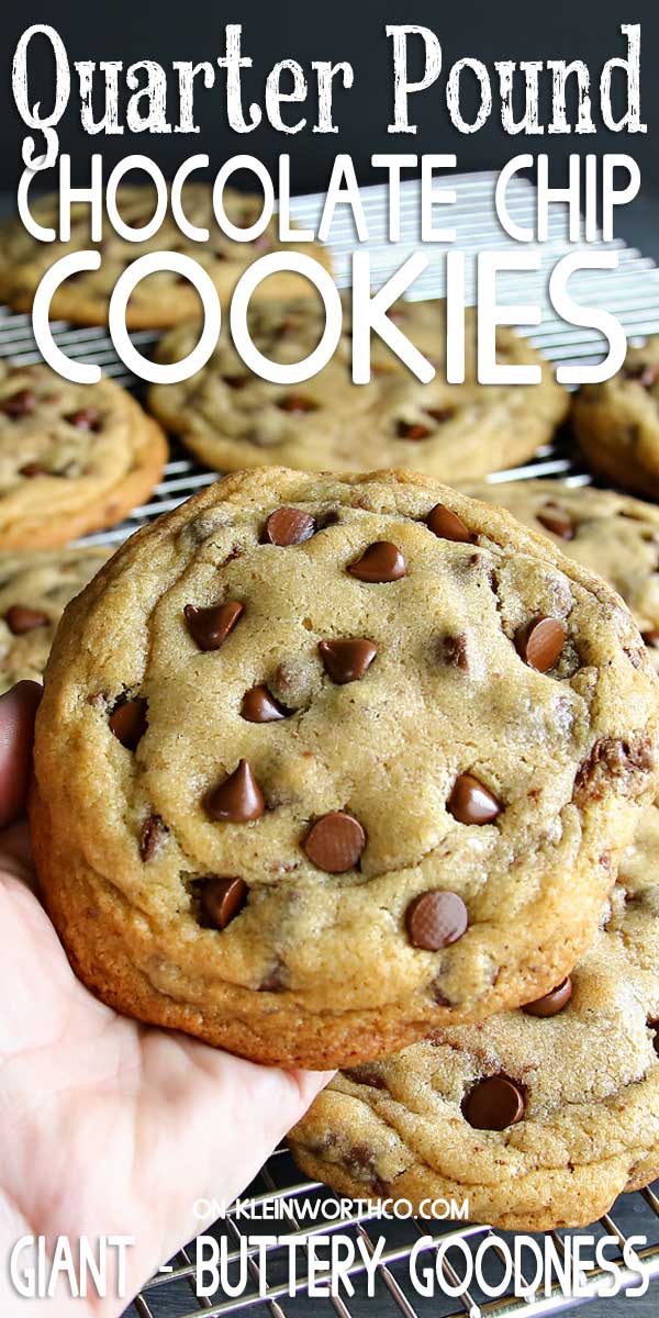 Quarter Pound Chocolate Chip Cookies