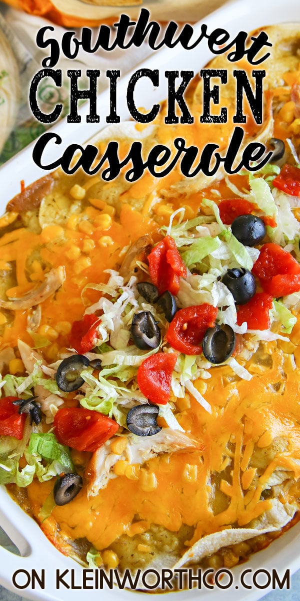 Southwest Chicken Casserole