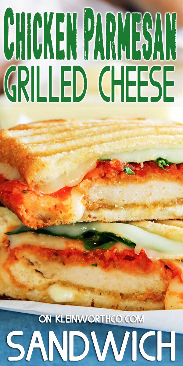 Chicken Parmesan Grilled Cheese Sandwich