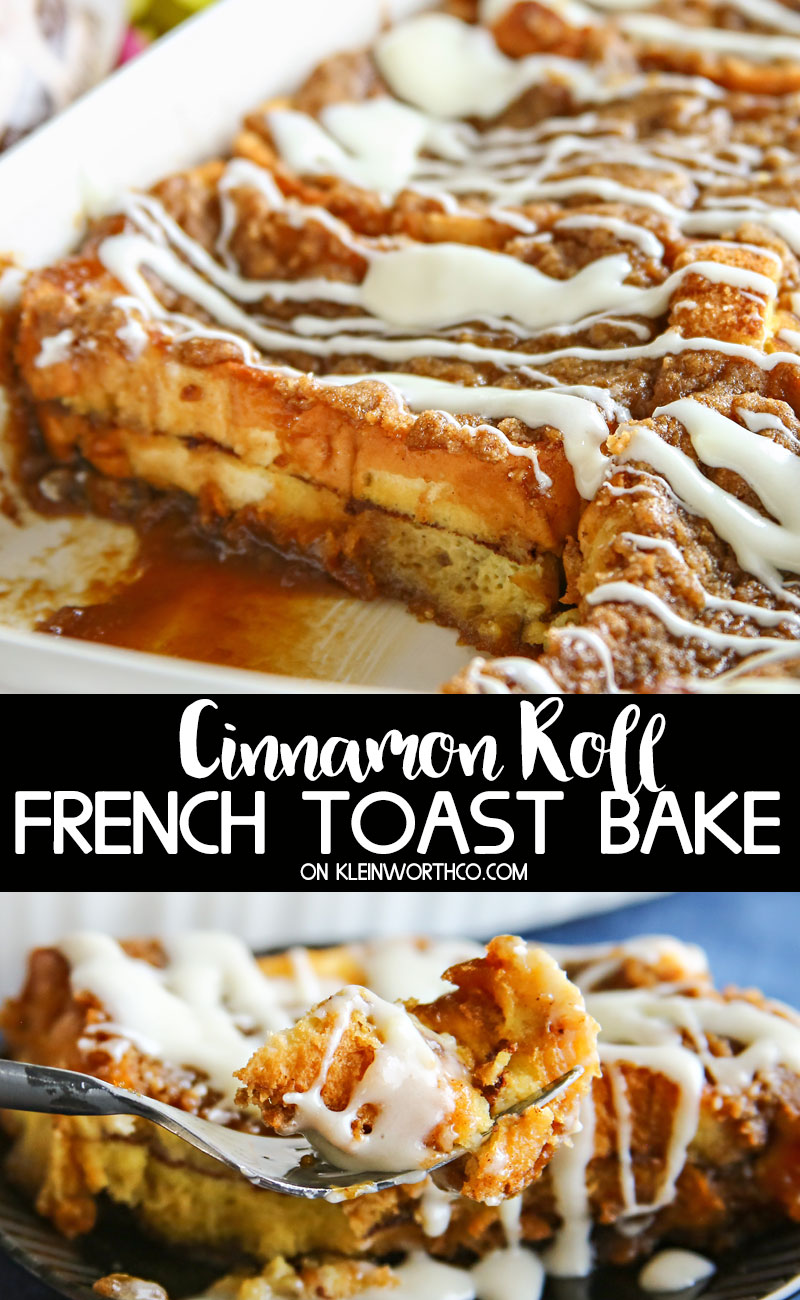 Cinnamon Roll French Toast Bake