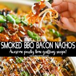 Smoked BBQ Bacon Nachos