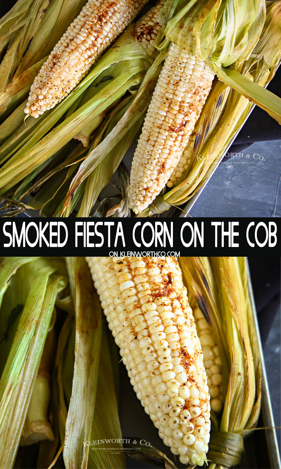 Smoked Fiesta Corn on the Cob