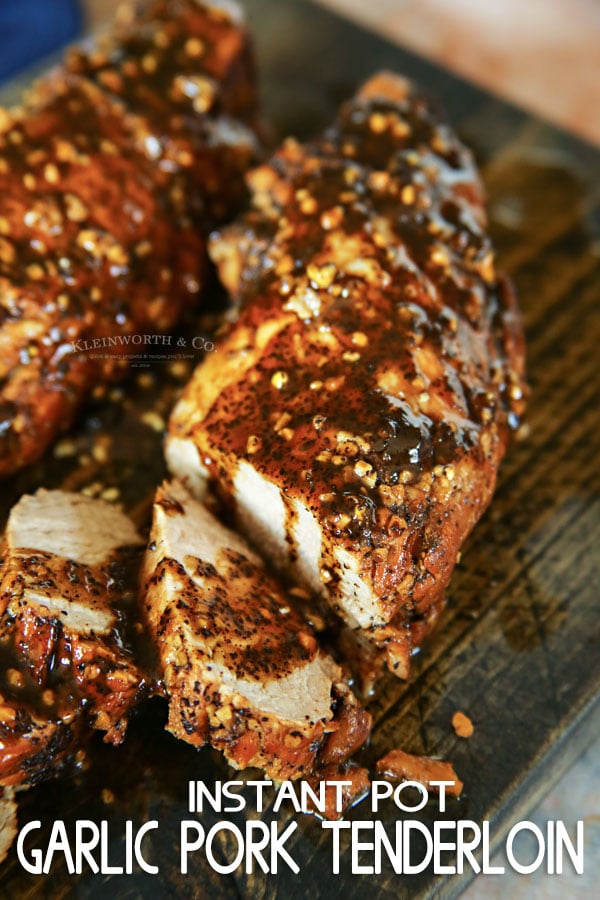 Instant Pot Garlic Pork Tenderloin