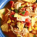 30 minute dinner - Instant Pot Chicken Tortilla Soup