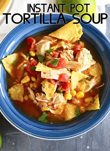 Instant Pot Chicken Tortilla Soup