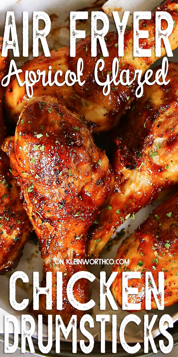 Air Fryer Apricot Glazed Chicken Drumsticks