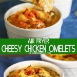 Easy Air Fried Cheesy Chicken Omelet