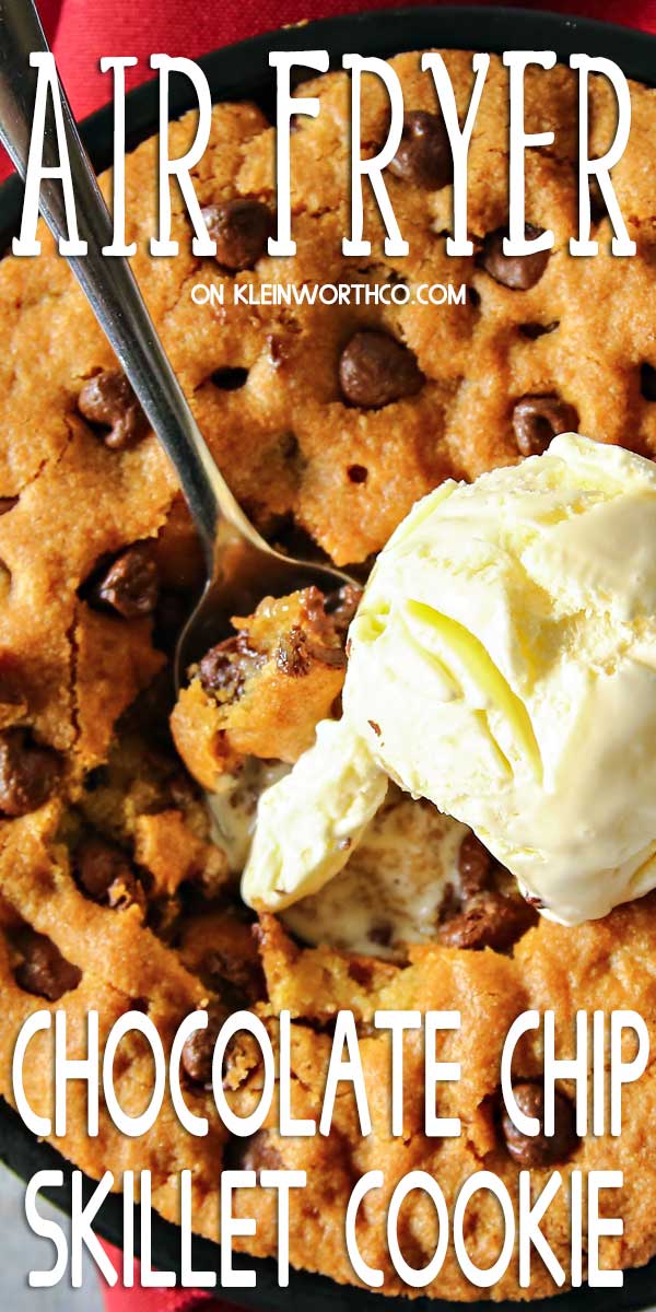 Air Fryer Chocolate Chip Skillet Cookie