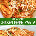 Rosa Sauce Chicken Penne Pasta