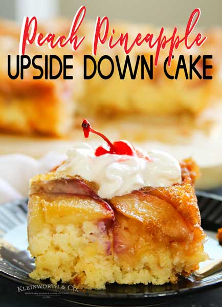 Peach Pineapple Upside Down Cake