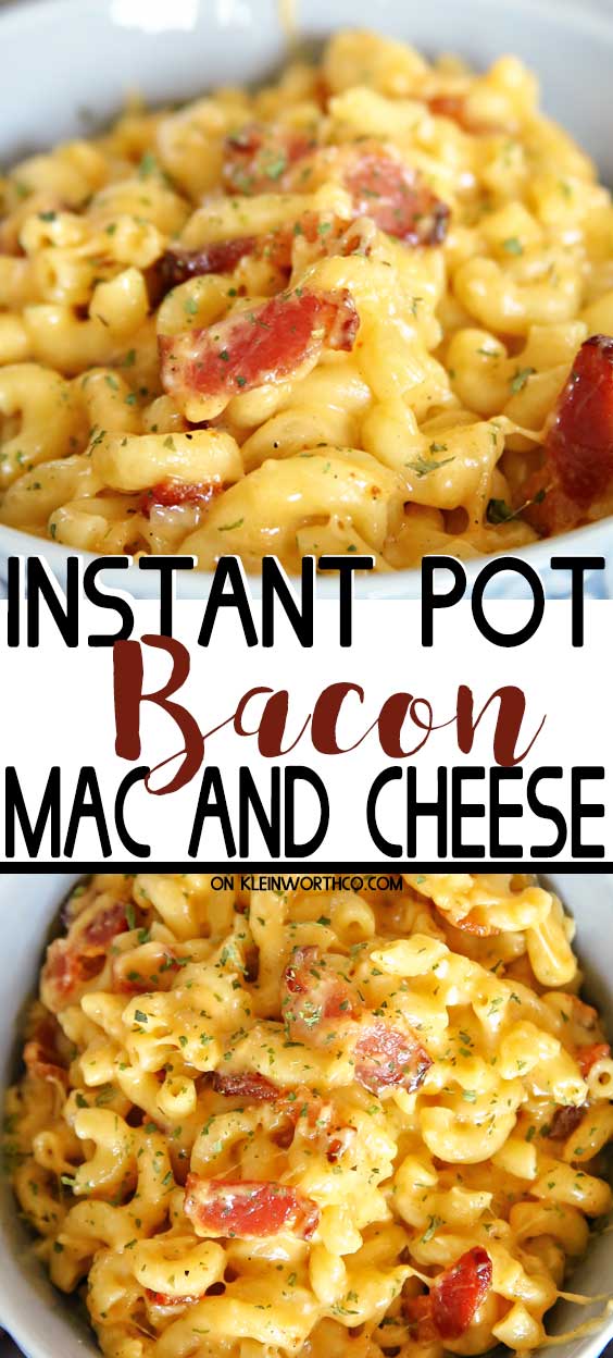 Instant Pot Bacon Mac and Cheese